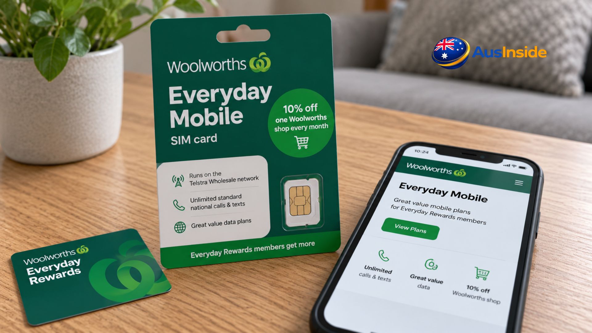 Woolworths Everyday Mobile Plans SIM card pack with a smartphone displaying Everyday Mobile plans and an Everyday Rewards card on a wooden table in a bright modern home.